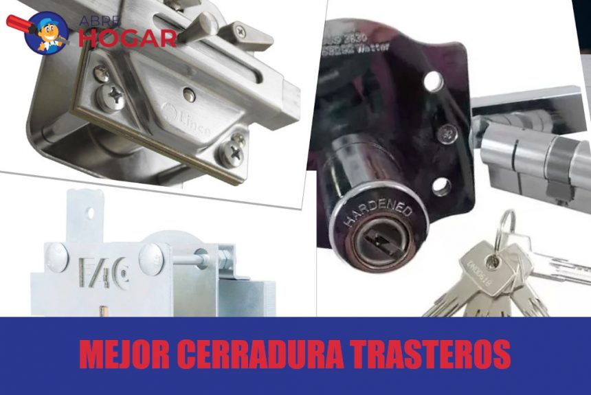 Mejor Cerradura Trasteros Mejor Cerradura Trasteros
