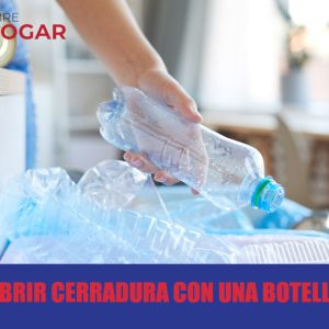 Abrir cerradura botella
