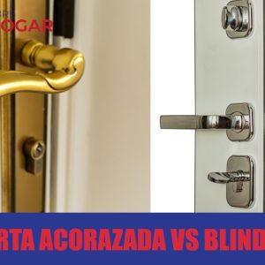 Puerta acorazada o Puerta blindada